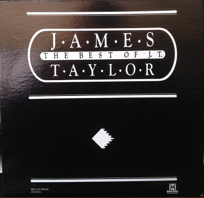 JAMES TAYLOR - THE BEST OF J. T.
